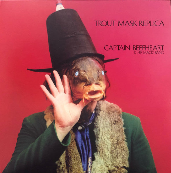 Album art for Captain Beefheart - Trout Mask Replica