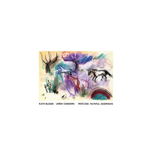 Album art for Kath Bloom - Restless Faithful Desperate