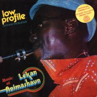 Album art for Lekan Animashaun - Low Profile (Not For The Blacks)