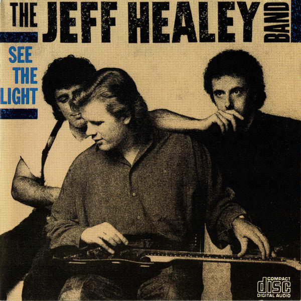 Album art for The Jeff Healey Band - See The Light