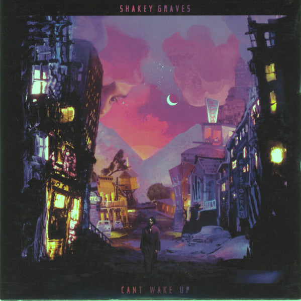 Album art for Shakey Graves - Can't Wake Up