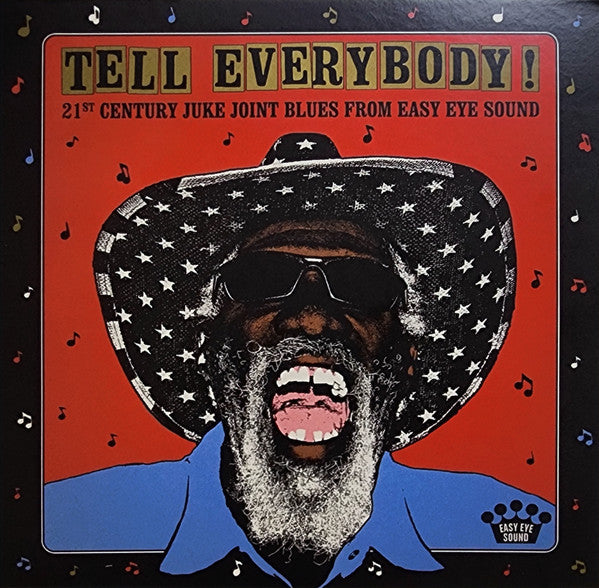 Album art for Various - Tell Everybody! (21st Century Juke Joint Blues From Easy Eye Sound)