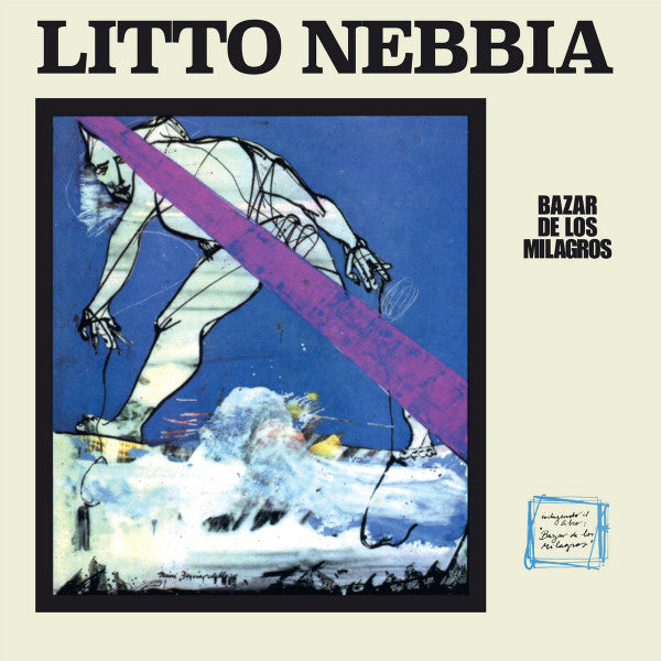 Album art for Litto Nebbia - Bazar De Los Milagros