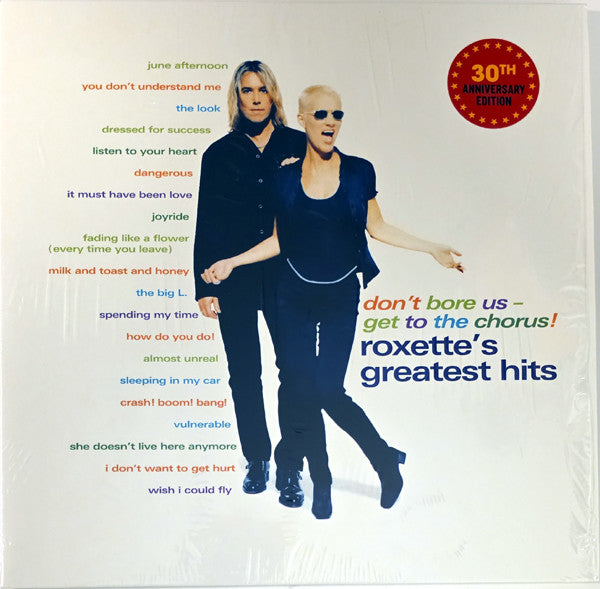 Album art for Roxette - Don't Bore Us - Get To The Chorus! (Roxette's Greatest Hits)