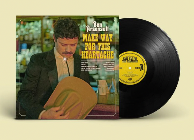 Ben Arsenault - Make Way For This Heartache