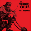 The Vicious Cycles - Get Wrecked Vinyl, LP ( Red And Black Splatter With Bonus Stickers And Poster)