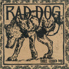 Rad Dog - Three Legged Dog Vinyl, LP, Album