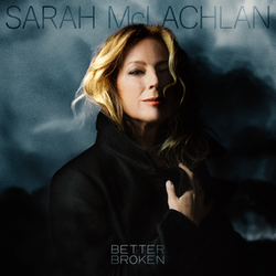 Sarah McLachlan - Better Broken (Black vinyl)