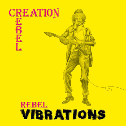 Creation Rebel - Rebel Vibrations Vinyl, LP, Reissue