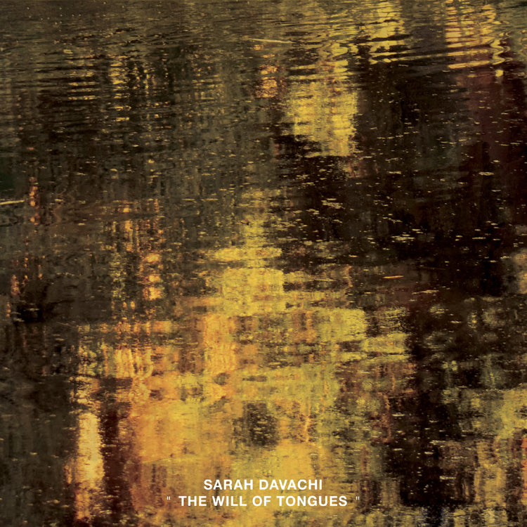 Sarah Davachi - The Will Of Tongues 2 x Vinyl, LP, Album