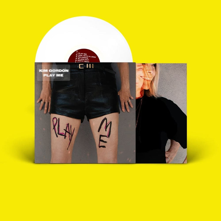 PRE-ORDER: Kim Gordon - Play Me (Indie Exclusive White Vinyl LP)