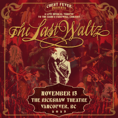 Chest Fever: The Last Waltz ticket
