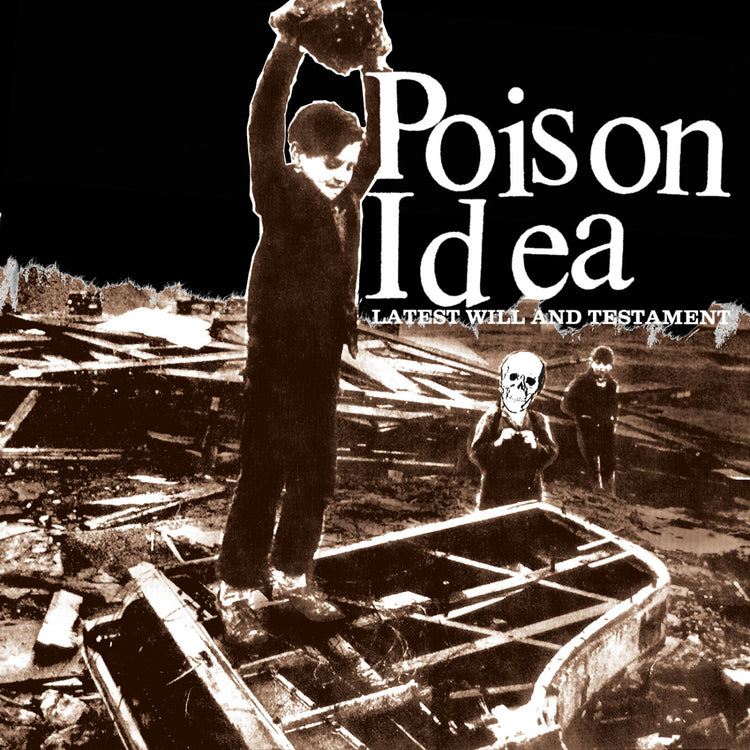 Poison Idea - Latest Will And Testament Vinyl LP
