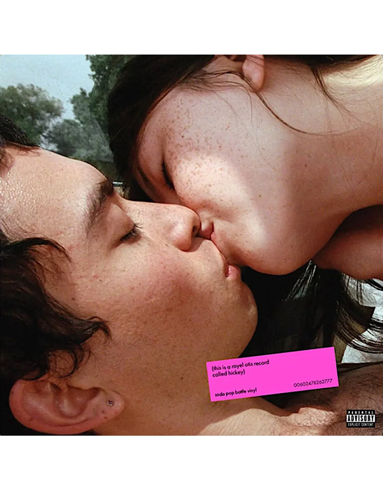 Royel Otis - (hickey)