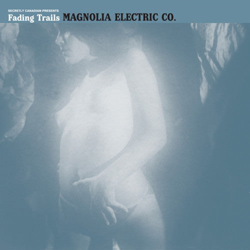 Album art for Magnolia Electric Co. - Fading Trails