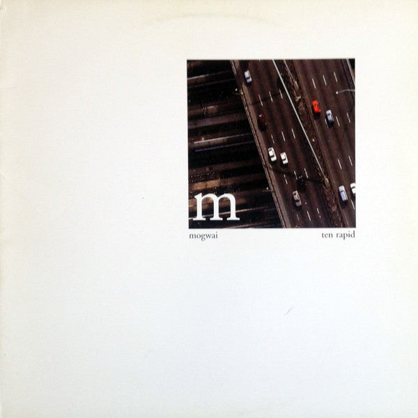 Album art for Mogwai - Ten Rapid (Collected Recordings 1996-1997)