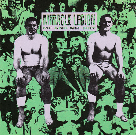 Album art for Miracle Legion - Me And Mr. Ray