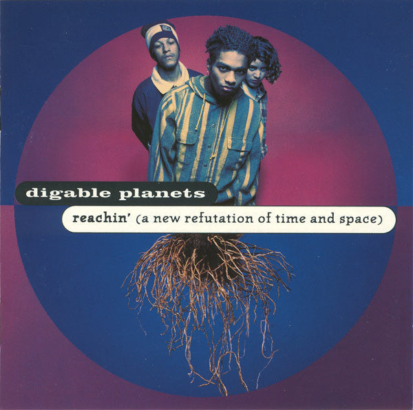 Album art for Digable Planets - Reachin' (A New Refutation Of Time And Space)