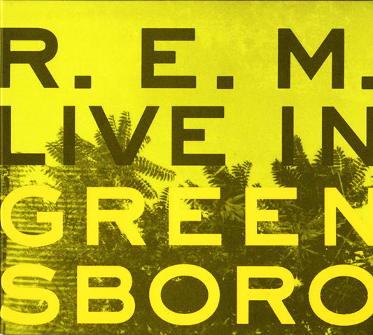 Album art for R.E.M. - Live In Greensboro