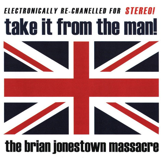 Album art for The Brian Jonestown Massacre - Take It From The Man!