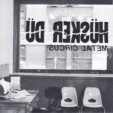 Album art for Hüsker Dü - Metal Circus