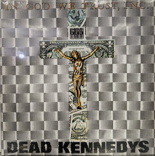 Album art for Dead Kennedys - In God We Trust, Inc.