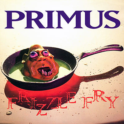 Album art for Primus - Frizzle Fry
