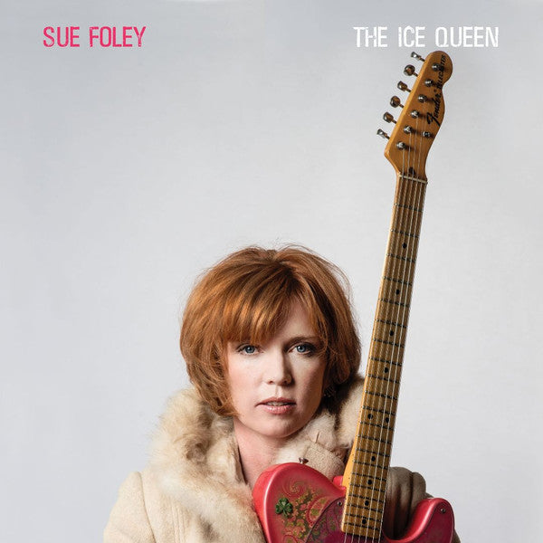 Album art for Sue Foley - The Ice Queen