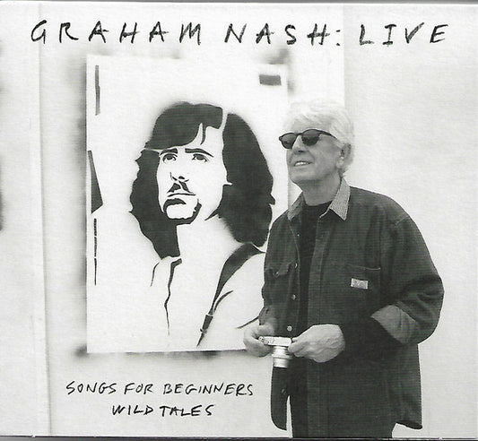 Album art for Graham Nash - Live (Songs For Beginners Wild Tales)