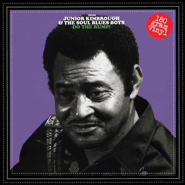 Album art for Junior Kimbrough And The Soul Blues Boys - Do The Rump!