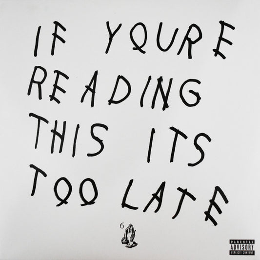 Album art for Drake - If You're Reading This It's Too Late