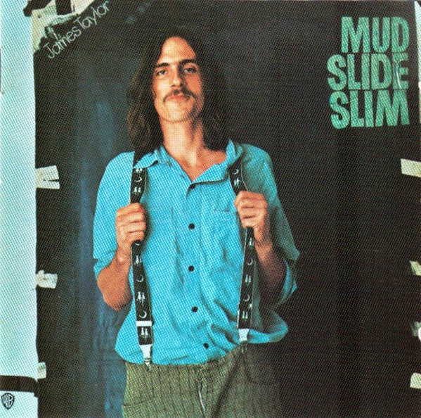 Album art for James Taylor - Mud Slide Slim And The Blue Horizon