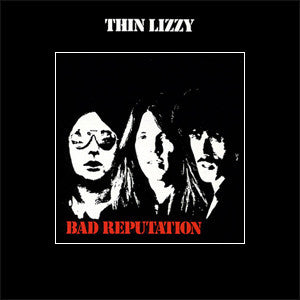 Album art for Thin Lizzy - Bad Reputation