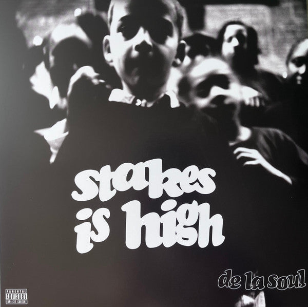 Album art for De La Soul - Stakes Is High