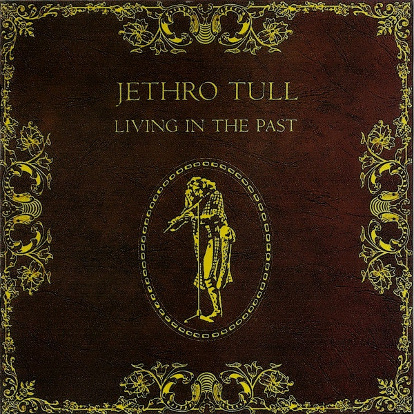 Album art for Jethro Tull - Living In The Past