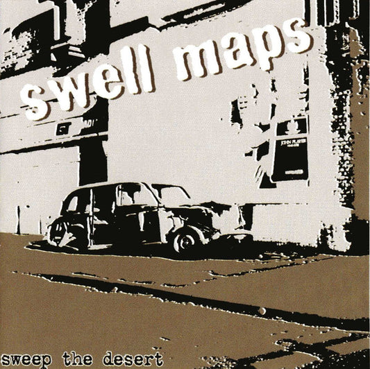 Album art for Swell Maps - Sweep The Desert
