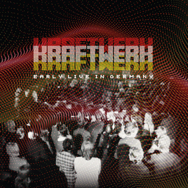 Album art for Kraftwerk - Early Live In Germany