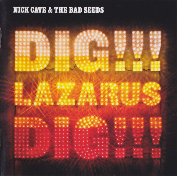 Album art for Nick Cave & The Bad Seeds - Dig, Lazarus, Dig!!!