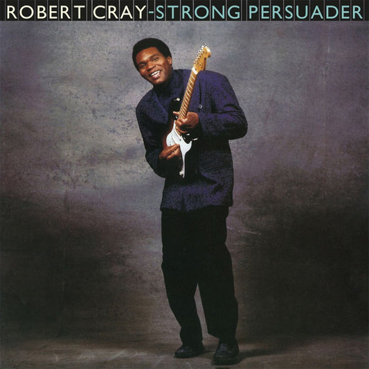 Album art for Robert Cray - Strong Persuader