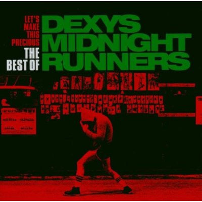 Album art for Dexys Midnight Runners - Let's Make This Precious - The Best Of
