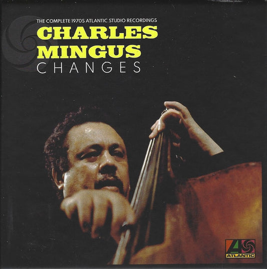 Album art for Charles Mingus - Changes: The Complete 1970s Atlantic Studio Recordings