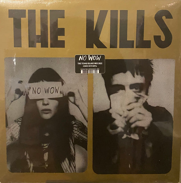Album art for The Kills - No Wow - The Tchad Blake Mix 2022