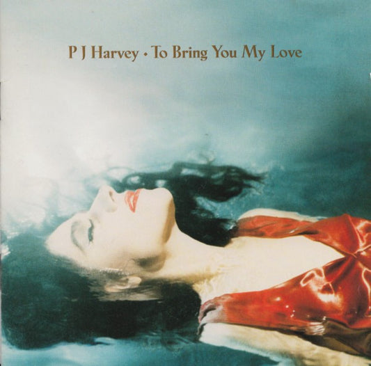 Album art for PJ Harvey - To Bring You My Love