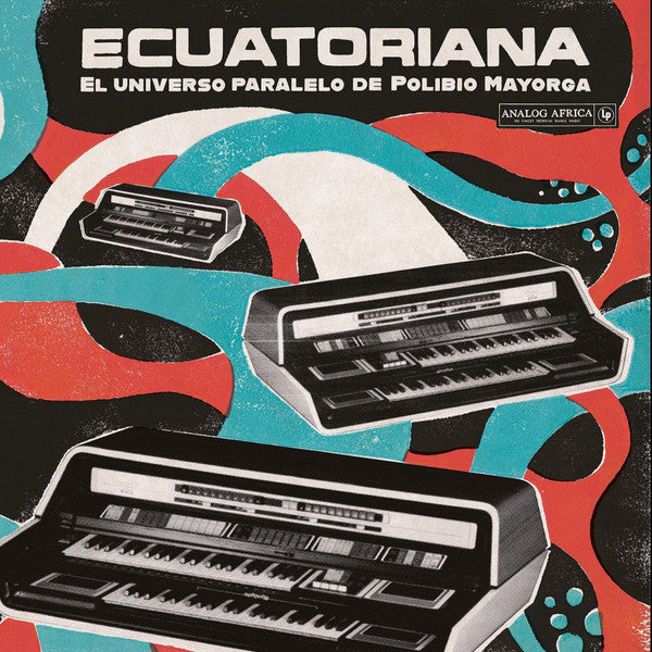 Album art for Polibio Mayorga - Ecuatoriana (El Universo Paralelo De Polibio Mayorga 1969 - 1981)