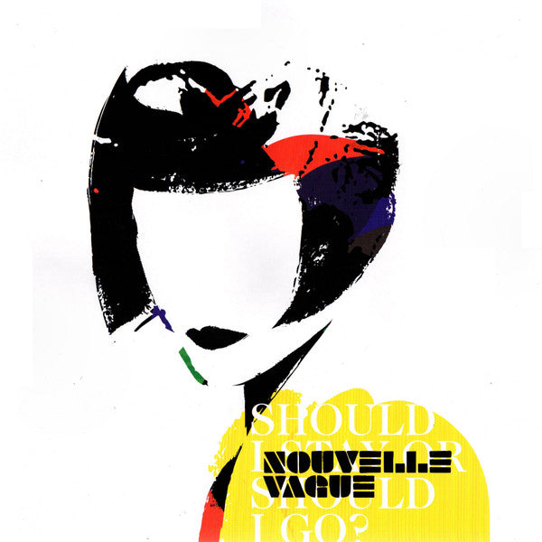 Album art for Nouvelle Vague - Should I Stay Or Should I Go?