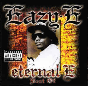 Album art for Eazy-E - Eternal E • Best Of