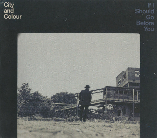 Album art for City And Colour - If I Should Go Before You