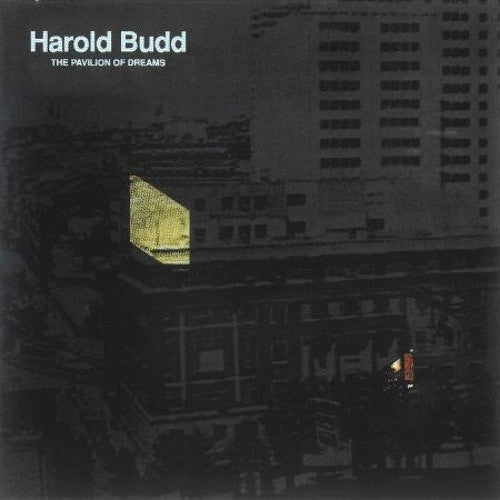 Album art for Harold Budd - The Pavilion Of Dreams