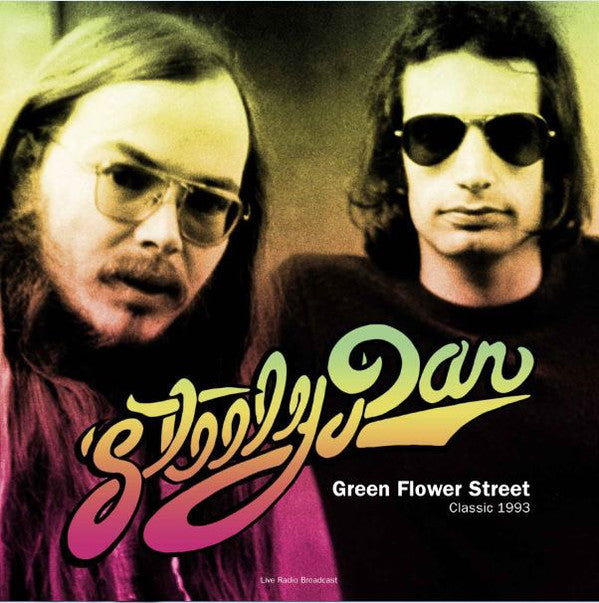 Album art for Steely Dan - Best of Green Flower Street - Classic 1993 Radio Broadcast
