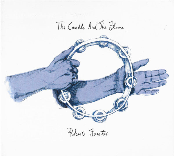 Album art for Robert Forster - The Candle And The Flame